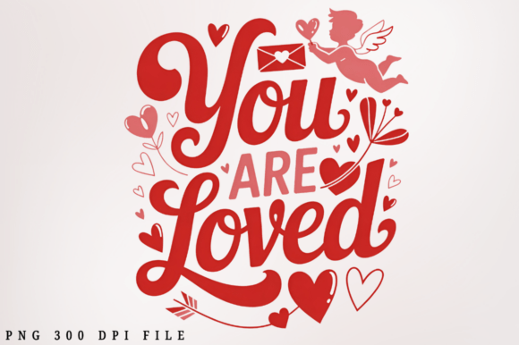 Download Boho Valentine Floral You Are Loved PNG - Floral Collection