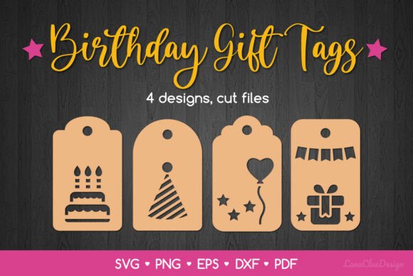 Download 4 Birthday Gift Tags SVG Cut Files - Birthday gift Collection